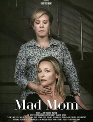 Mad Mom