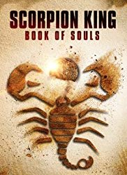 Le Roi Scorpion 5 Le livre des âmes