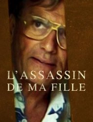 L'assassin de ma fille