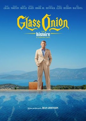 Glass Onion : une histoire à couteaux tirés