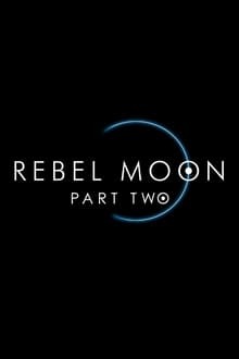 Rebel Moon: Partie 2 - L'Entailleuse