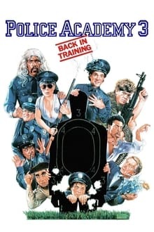 Police Academy 3: Instructeurs de choc