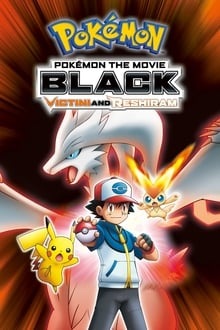 Pokémon, le film : Noir - Victini et Reshiram