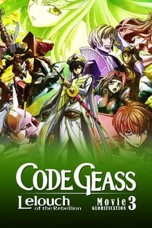 Code Geass: Hangyaku no Lelouch III - Glorification