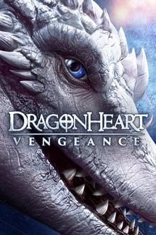DragonHeart : La Vengeance