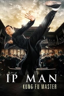 Ip Man Kung Fu Master - Les origines