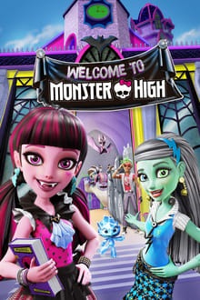 Monster High: Welcome To Monster High