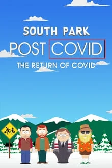 South Park: Post Covid: Covid Returns