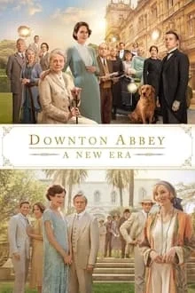 Downton Abbey II : Une nouvelle ère