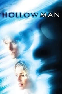 Hollow Man, l'homme sans ombre