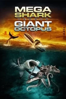 Mega Shark vs Giant Octopus