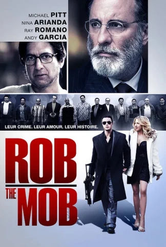 Rob The Mob