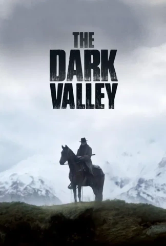 The Dark Valley