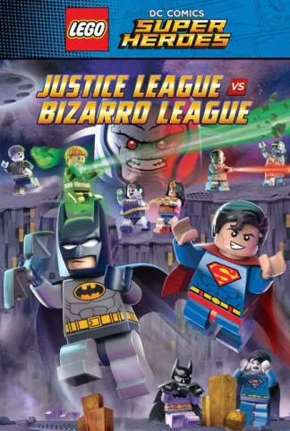 Lego DC Comics Super Heroes: Justice League vs. Bizarro League
