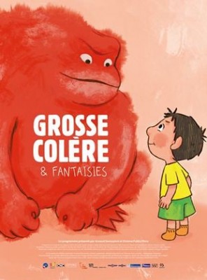 Grosse colère et fantaisies