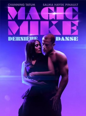 Magic Mike : dernière dans