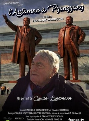 L'Automne à Pyongyang, un portrait de Claude Lanzmann